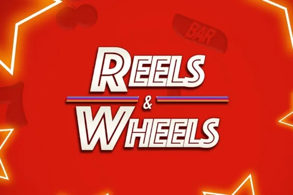 Reels & Wheels